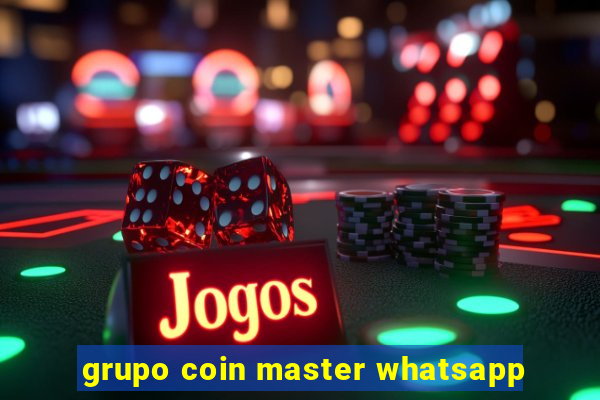 grupo coin master whatsapp