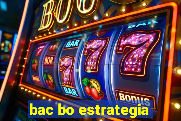 bac bo estrategia