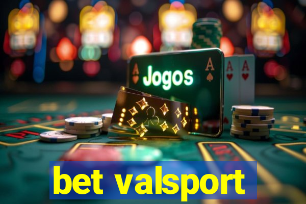 bet valsport