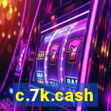 c.7k.cash