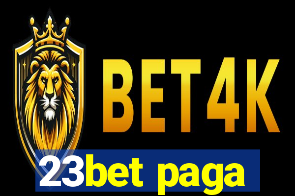 23bet paga