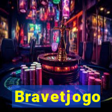 Bravetjogo