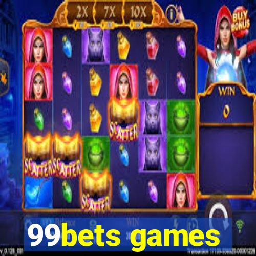 99bets games