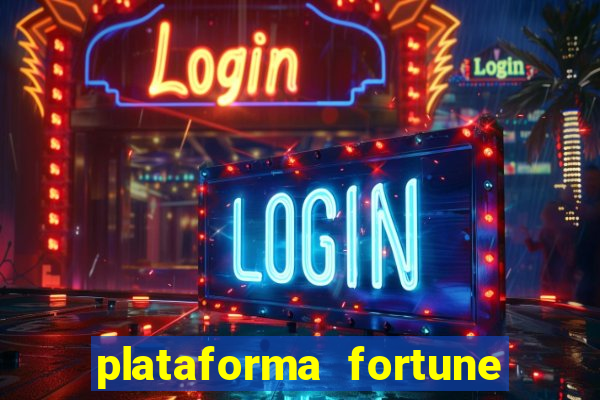 plataforma fortune tiger que mais paga