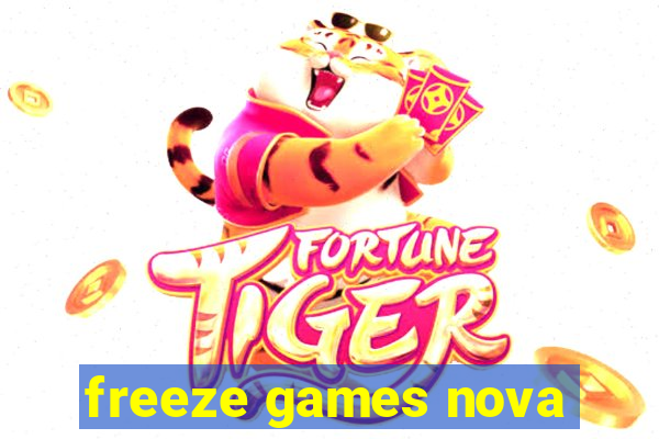 freeze games nova