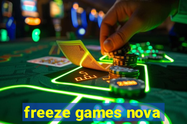 freeze games nova