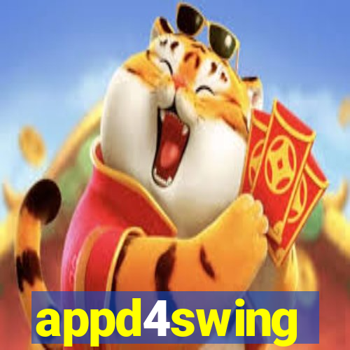 appd4swing