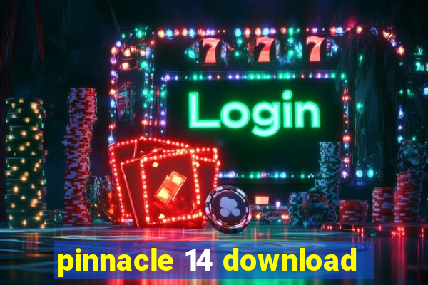 pinnacle 14 download