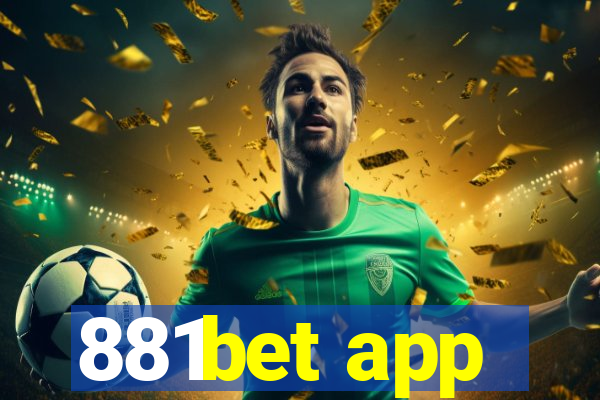 881bet app