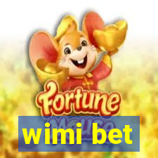 wimi bet