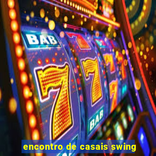 encontro de casais swing