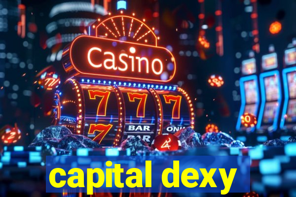 capital dexy