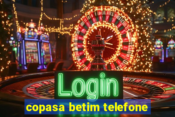 copasa betim telefone