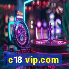 c18 vip.com