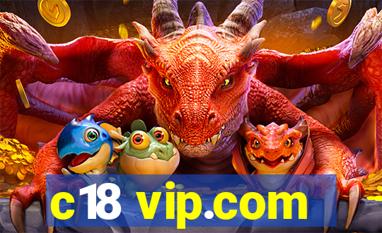 c18 vip.com