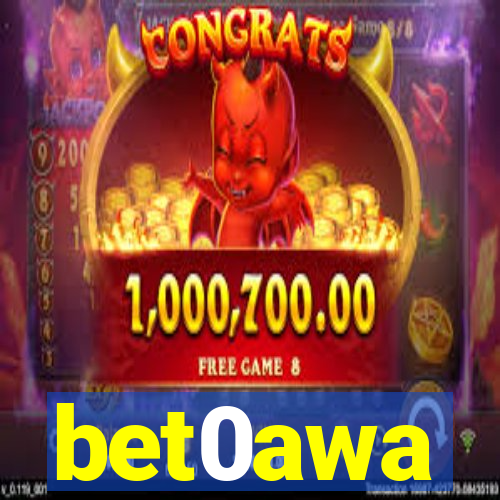 bet0awa