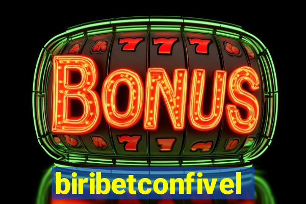 biribetconfivel