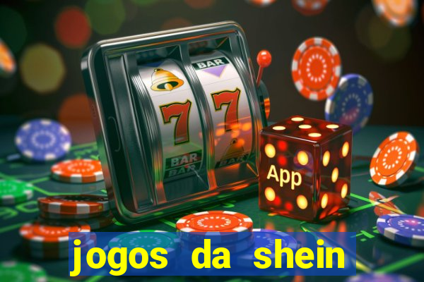 jogos da shein para ganhar pontos