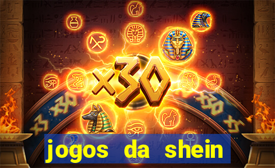 jogos da shein para ganhar pontos