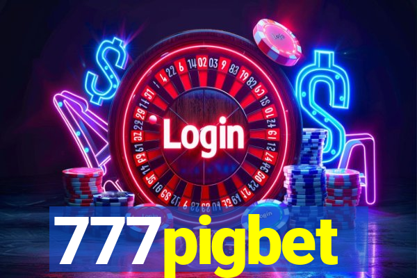 777pigbet