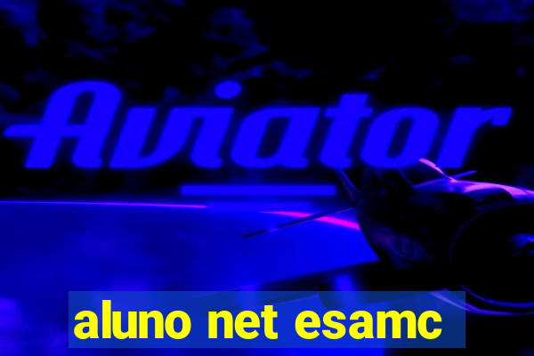 aluno net esamc