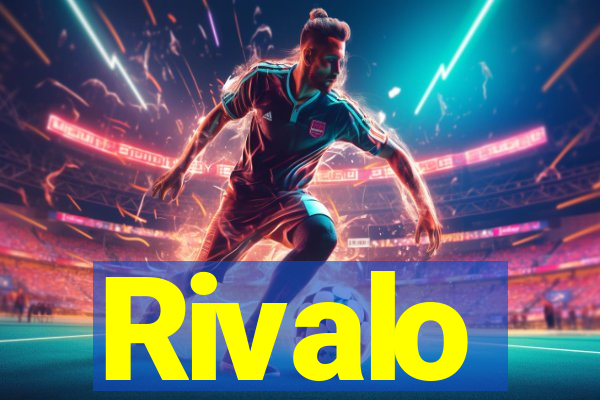 Rivalo