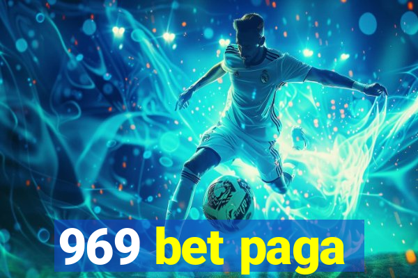 969 bet paga