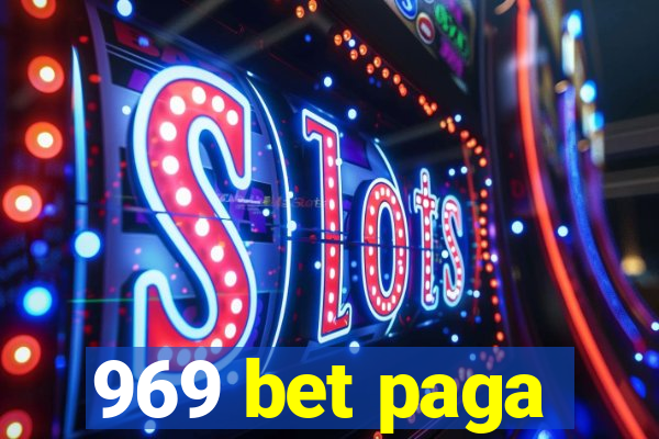 969 bet paga