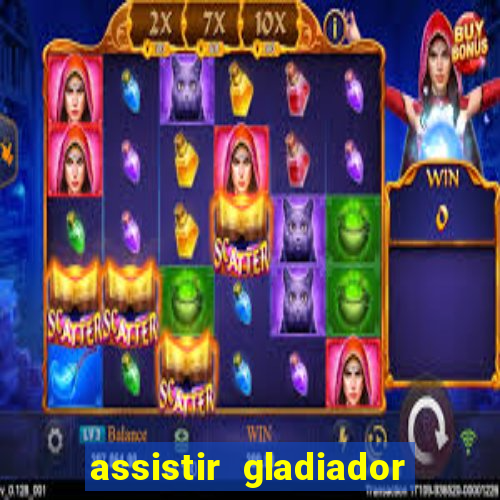 assistir gladiador 2 online grátis