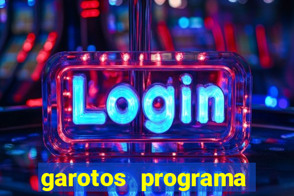 garotos programa zona leste