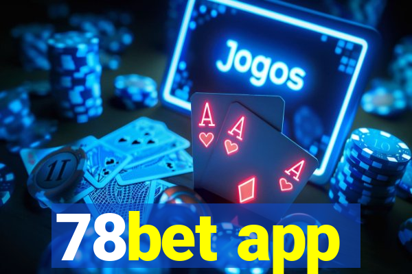 78bet app