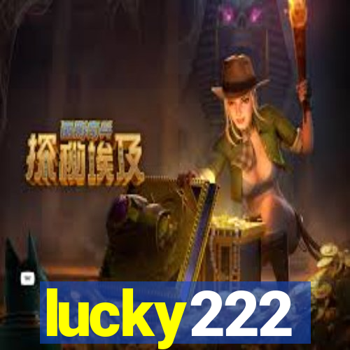 lucky222