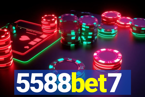 5588bet7