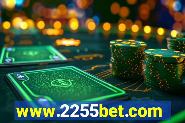 www.2255bet.com