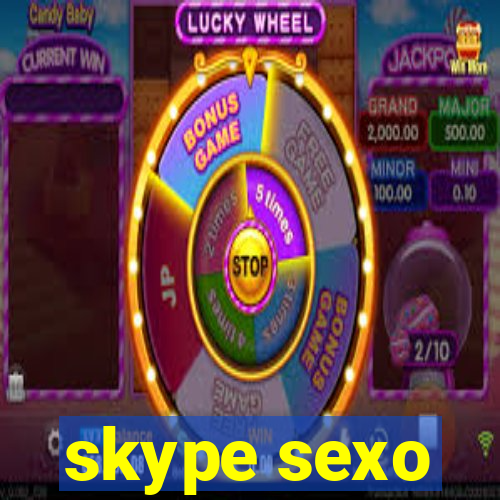 skype sexo