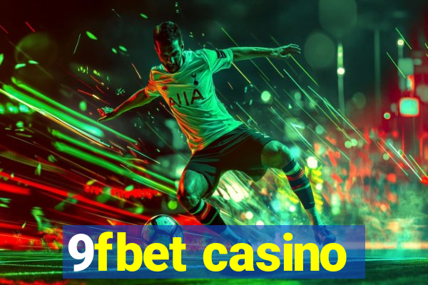 9fbet casino