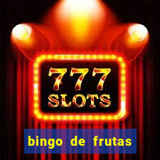 bingo de frutas para imprimir pdf