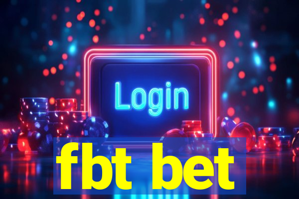 fbt bet