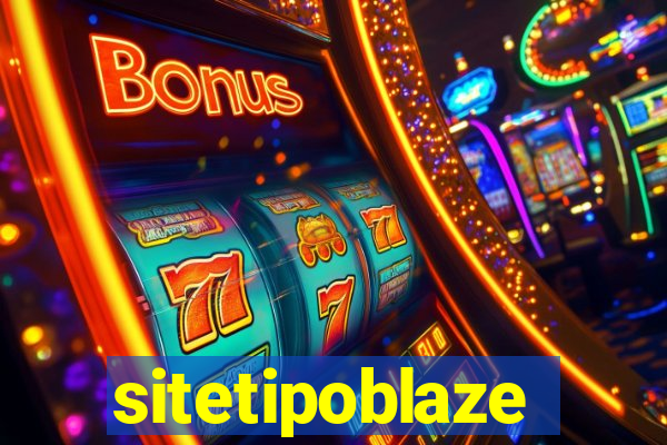 sitetipoblaze