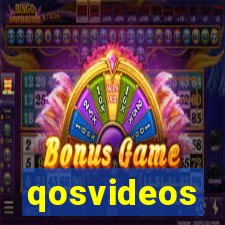 qosvideos