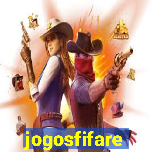 jogosfifare