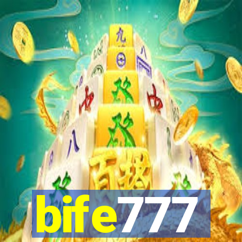 bife777