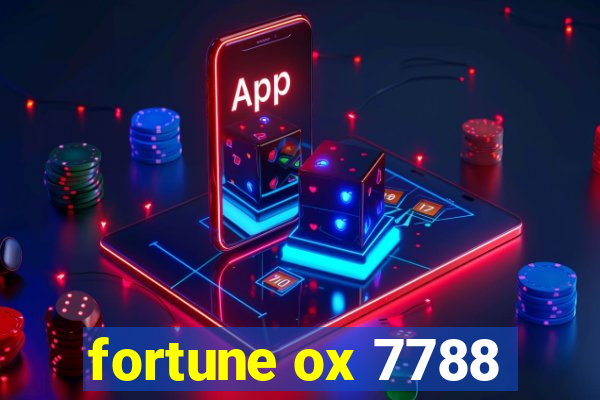 fortune ox 7788