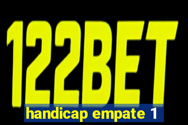 handicap empate 1