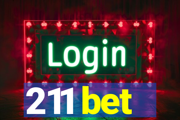 211 bet