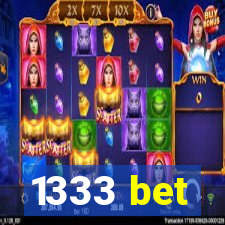 1333 bet