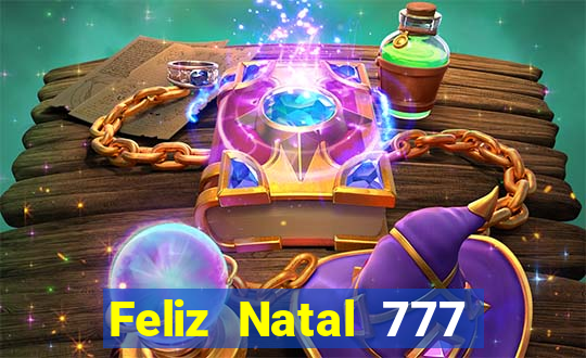 Feliz Natal 777 plataforma login