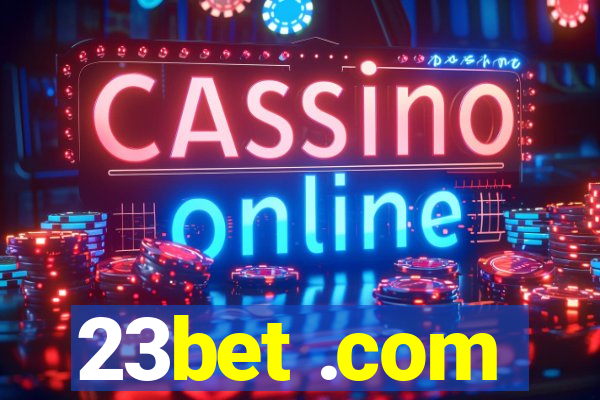 23bet .com