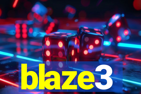 blaze3