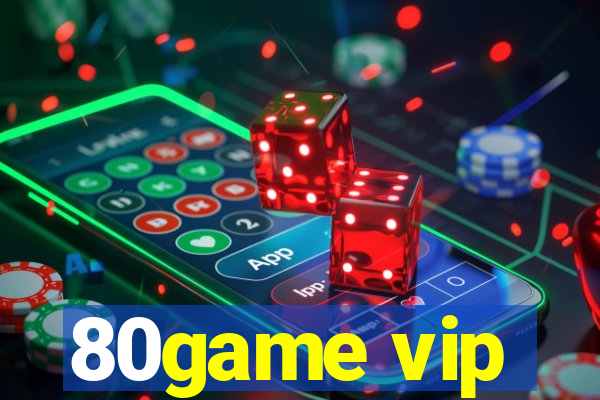 80game vip